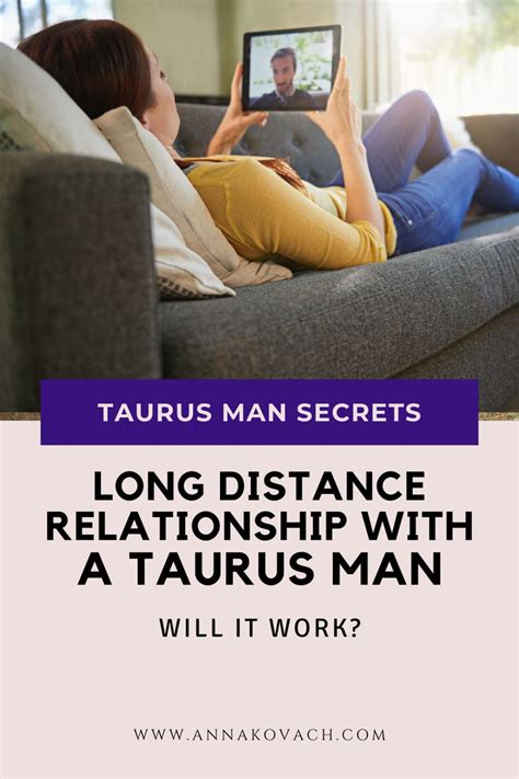 dating taurus man long distance